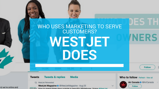 marketing importance demonsrated westjet